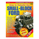 Comment reconstruire le moteur Ford Small Block